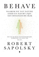 Behave - Robert Sapolsky - 9789493410619