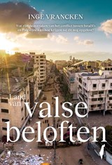 Land van valse beloften - Inge Vrancken - 9789493410992