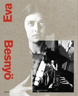 Eva Besnyö - Willemijn Van der Zwaan ; Iris Sikking ; Nienke Coers - 9789493416895
