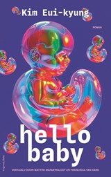 Hello baby - Kim Eui-kyung - 9789493420113