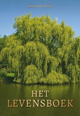 Het Levensboek - Josyanne Groot - 9789493425606
