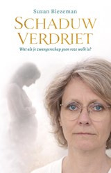 Schaduwverdriet - Suzan Biezeman - 9789493425866