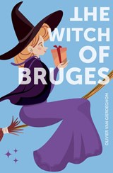 The Witch of Bruges - Olivier Van Gierdeghom - 9789493427099