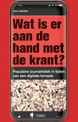 Wat is er aan de hand met de krant? - Paul Daenen - 9789493428065