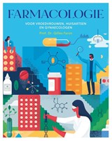 Farmacologie voor vroedvrouwen, huisartsen en gynaecologen - Gilles Faron - 9789493429635