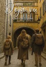 Déjà vu - Chris van Vlijmen - 9789493437746