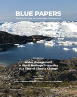 Water Management in World Heritage Properties at a Time of Climate Change - Carola Hein ; Zuzanna Sliwinska ; Tino Mager - 9789493439177