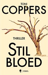 Stil bloed - Toni Coppers - 9789493443532