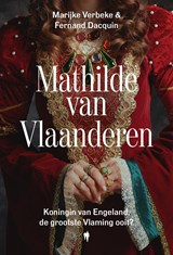 Mathilde van Vlaanderen - Fernand Dacquin ; Marijke Verbeke - 9789493443907