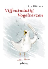 Vijfentwintig Vogelverzen - Liz Ditters - 9789493465275