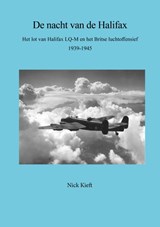 De nacht van de Halifax - Nick Kieft - 9789493465381