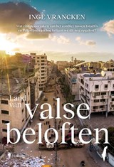 Land van valse beloften - Inge Vrancken - 9789493470798