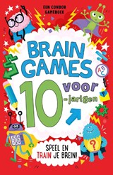 Brain games voor 10-jarigen - Gareth Moore - 9789493474383