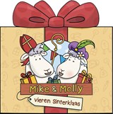 Mike & Molly vieren Sinterklaas - Van Hoorne - 9789493476462