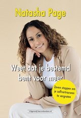 Weet dat je bestemd bent voor meer - Natasha Page - 9789493479074