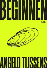 Beginnen - Angelo Tijssens - 9789493481053