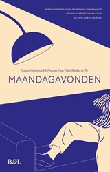 Maandagavonden - Suzanne Grotenhuis ; Ellis Meeusen ; Freek Vielen ; Rebekka de Wit - 9789493487567