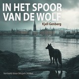 In het spoor van de wolf - Kjell Genberg - 9789493490017