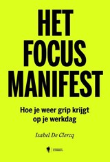 Het focusmanifest - Isabel De Clercq - 9789493491519