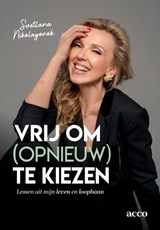 Vrij om (opnieuw) te kiezen - Svetlana Nikolayonok - 9789493510784
