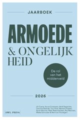Jaarboek armoede & ongelijkheid - Jill Coene ; Peter Raeymaeckers ; Roy Remmen ; Mieke Schrooten ; Henk Van Hootegem ; Sanne Coremans ; Heidi Degerickx ; Caroline Dewilde ; Tuur Ghys ; Bernard Hubeau ; Sarah Marchal - 9789493547308