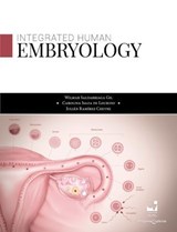 Embryology human integrated - Wilmar Saldarriaga Gil ; Carolina Isaza de Lourido ; Julián Ramírez Cheyne - 9789585070127