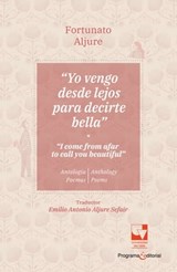 Yo vengo desde lejos para decirte bella / I come from afar to tell you beautiful - Aljure Fortunato - 9789585168312