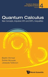 Quantum Calculus: New Concepts, Impulsive Ivps And Bvps, Inequalities