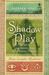 Shadow Play - Barbara Ismail - 9789814358699