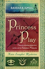 Princess Play - Barbara Ismail - 9789814423434
