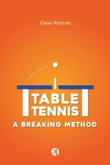 Table Tennis - Oscar Roitman - 9789878717647