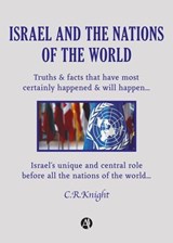 Israel and the Nations of the World - C. R. Knight - 9789878747484