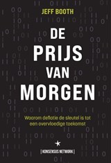 De Prijs van Morgen - Jeff Booth - 9789916697726