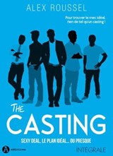 The casting (intégrale) - Alex Roussel - 9791025742945