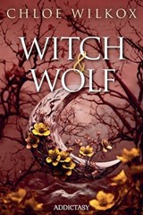 Witch & Wolf - Chloe Wilkox - 9791025760185