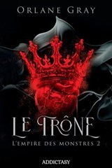 Le Trône - Orlane Gray - 9791025760864