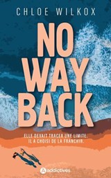 No Way Back - Chloe Wilkox - 9791025761366