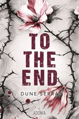 To the End - Dune Serra - 9791025761618