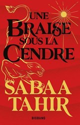 Une braise sous la cendre T1 - Sabaa Tahir - 9791028112530