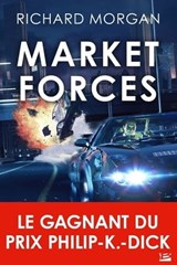 Market Forces - Richard Morgan - 9791028117320
