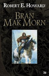 Bran Mak Morn - Robert E. Howard - 9791028119737
