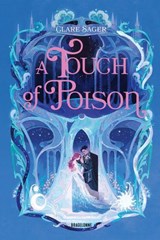 Shadows of Tenebris, T2 : A Touch of Poison - Clare Sager - 9791028131234