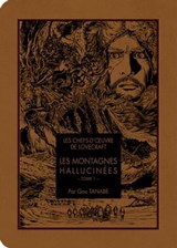 Les chefs d'oeuvre de Lovecraft - Les Montagnes hallucinées T01 - Howard Phillips Lovecraft ; Gou Tanabe - 9791032714270