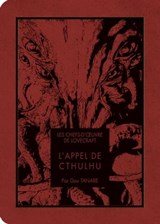 Les Chefs d'oeuvre de Lovecraft - L'Appel de Cthulhu - Howard Phillips Lovecraft ; Gou Tanabe - 9791032714317