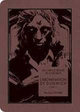 Les chefs-d'oeuvre de Lovecraft - L'Abomination de Dunwich T02 - Gou Tanabe ; Howard Phillips Lovecraft - 9791032716861