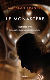 Le monastère - Massimo Franco - 9791033614197
