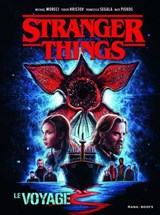 Stranger Things - Le voyage (ePub) - Michael Moreci ; Todor Hristov - 9791035508319