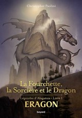 La fourchette, la sorcière et le dragon - Christopher Paolini ; Marie-Hélène DELVAL - 9791036300783