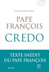 Credo - Pape François - 9791036324307