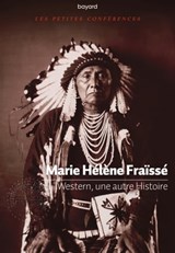 Western, une autre histoire - Marie-Hélène Fraïssé - 9791036350726